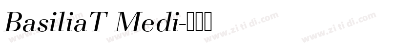 BasiliaT Medi字体转换